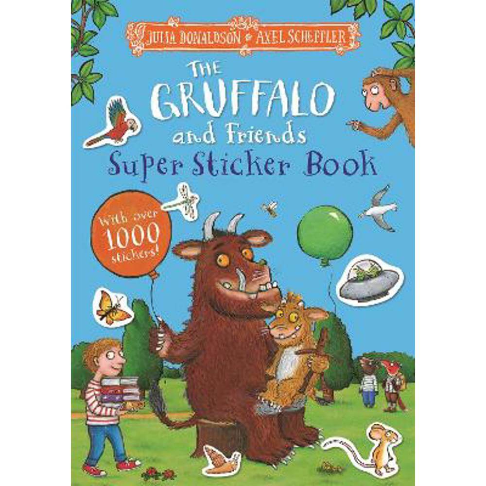 The Gruffalo and Friends Super Sticker Book (Paperback) - Julia Donaldson